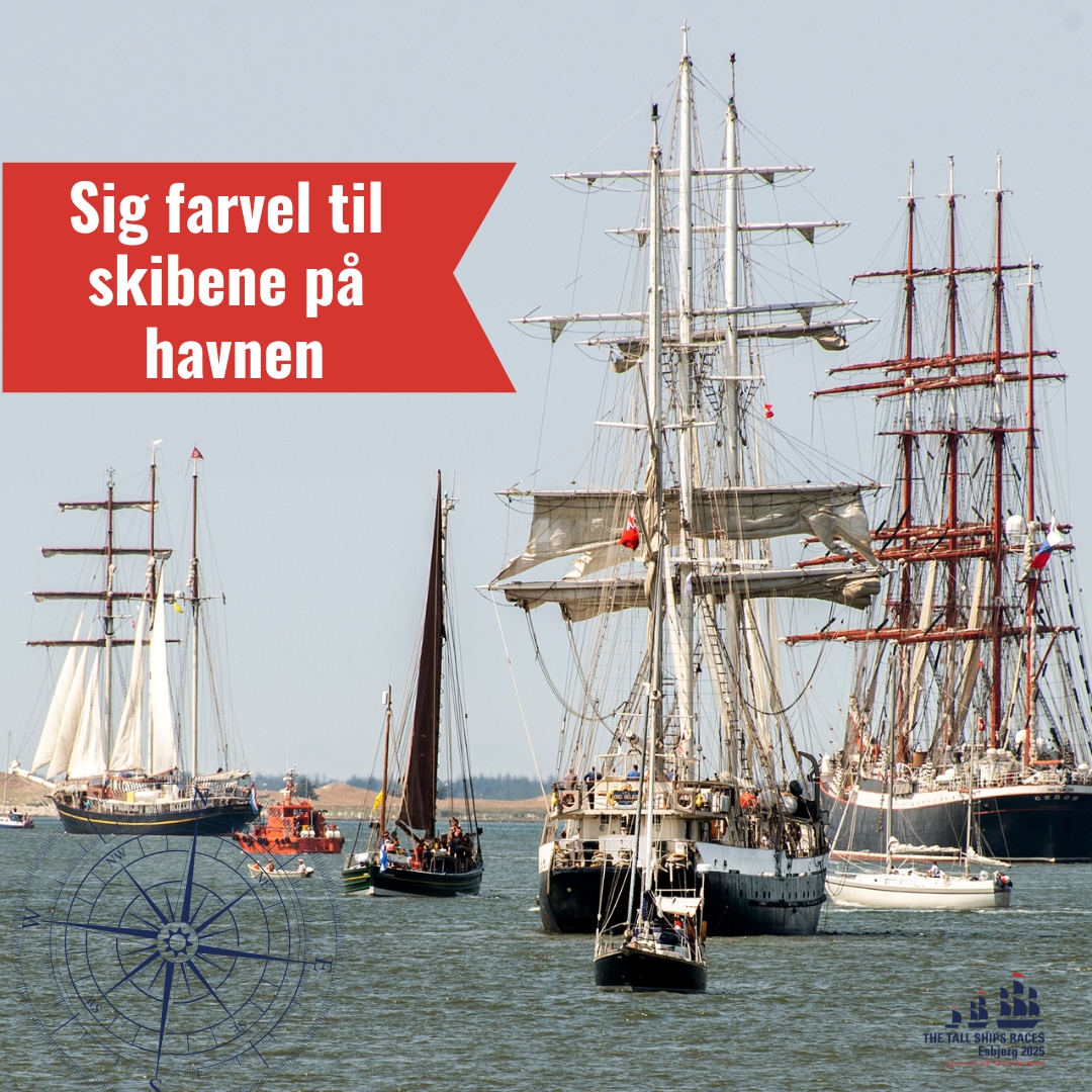 Så er sejlene strøget, og The Tall Ships Races 2025 i Esbjerg er forbi.  Men minderne bliver hos os længe endnu.